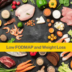 Dark grey background showing foods spread out including carrots, chicken, prawns, peppers. Words Low FODMAP and Weight Loss against a yellow banner across the photo