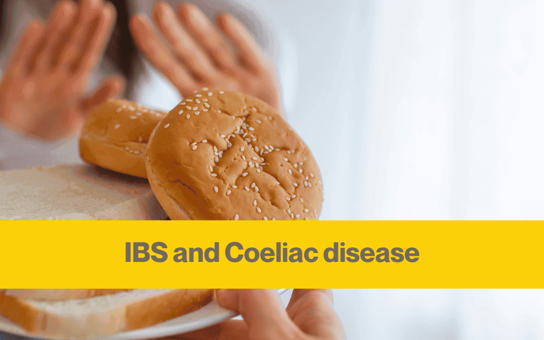 IBS and Coeliac Disease: A guide to understanding & diagnosis
