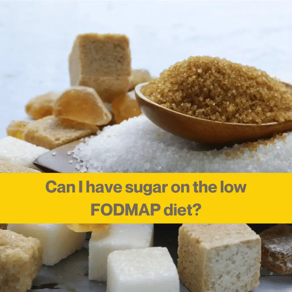 Which sweeteners are low FODMAP? 2 Close up of brown sugar with the words, can I have sugar on the low FODMAP diet.